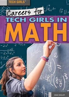 Book cover for Careers for Tech Girls in Math