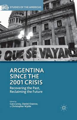 Book cover for Argentina Since the 2001 Crisis