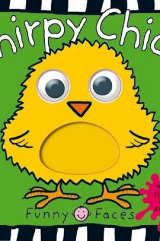 Cover of Funny Faces Chirpy Chick -- Apple