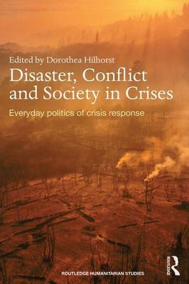 Cover of Disaster, Conflict and Society in Crises