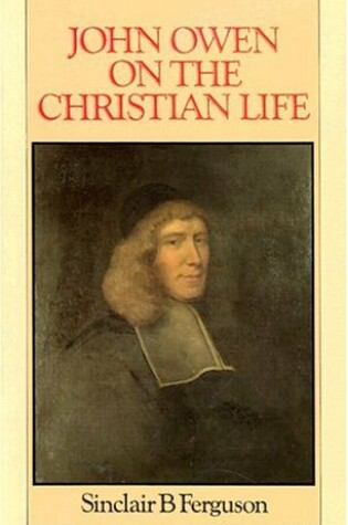Cover of John Owen on the Christian Life