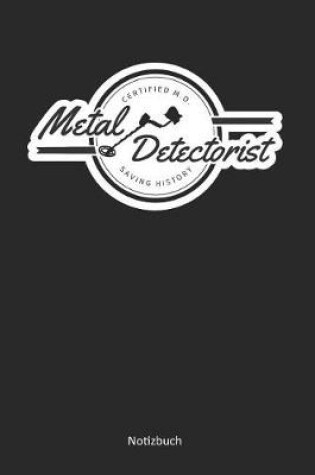 Cover of Metal Detectorist - Saving History