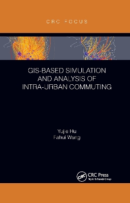 Book cover for GIS-Based Simulation and Analysis of Intra-Urban Commuting