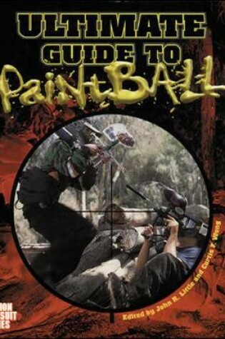 Cover of Ultimate Paintball Field Guide