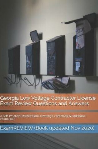 Cover of Georgia Low Voltage Contractor License Exam Review Questions and Answers