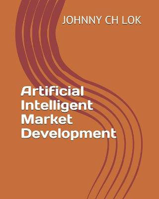 Cover of Artificial Intelligent Market Development