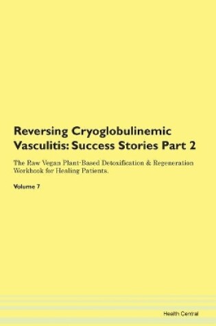 Cover of Reversing Cryoglobulinemic Vasculitis