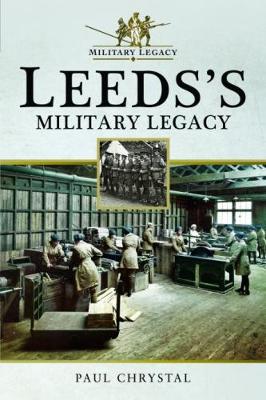 Book cover for Leeds's Military Legacy