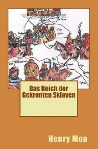 Cover of Das Reich Der Gekronten Sklaven