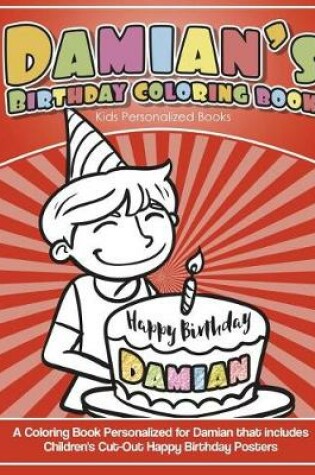 Cover of Damian's Birthday Coloring Book Kids Personalized Books