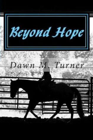 Cover of Beyond Hope - Large Print Edition