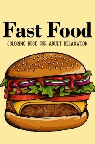 Cover of Fast food coloring book