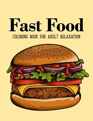 Book cover for Fast food coloring book