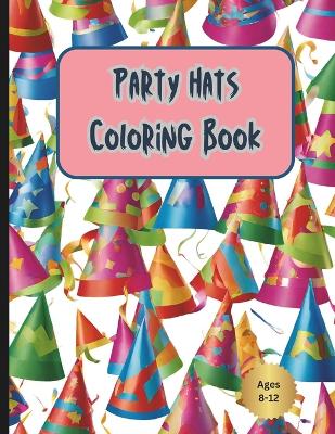 Cover of Party Hats Coloring Book