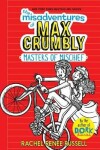 Book cover for The Misadventures of Max Crumbly 3