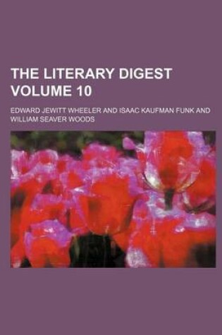 Cover of The Literary Digest Volume 10