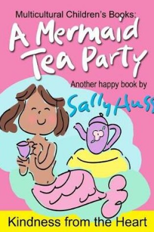 Cover of A Mermaid Tea Party