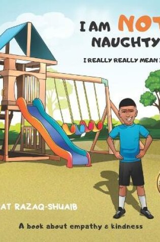 Cover of I Am Not Naughty