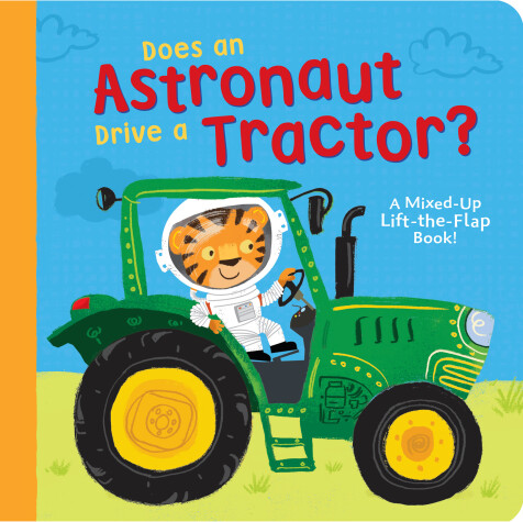 Book cover for Does an Astronaut Drive a Tractor?