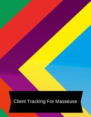 Book cover for Client tracking for Masseuse