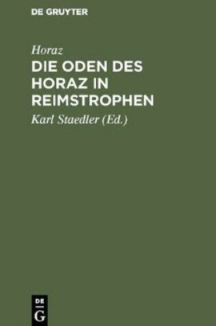 Cover of Die Oden Des Horaz in Reimstrophen