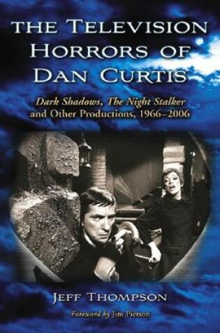 Cover of The Television Horrors of Dan Curtis