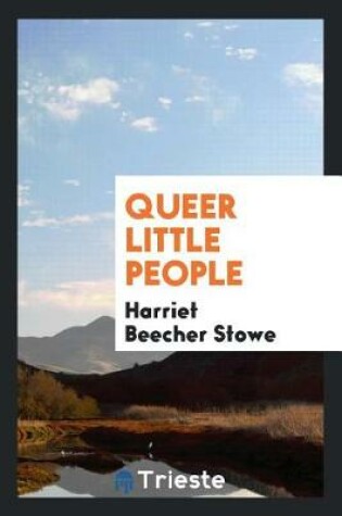 Cover of Queer Little People