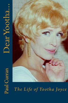 Book cover for Dear Yootha...