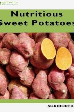Cover of Nutritious Sweet Potatoes