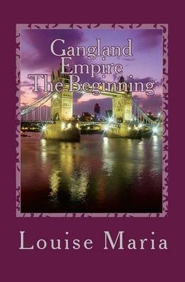 Cover of Gangland Empire - The Beginning