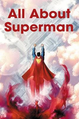 Book cover for All About Superman