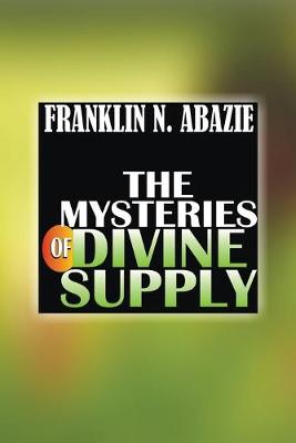 Book cover for The Mystery of Divine Supply