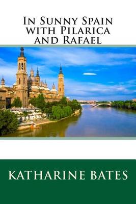 Book cover for In Sunny Spain with Pilarica and Rafael