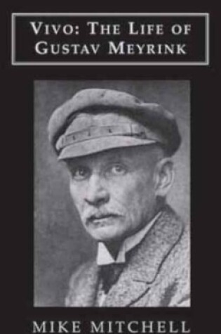 Cover of Vivo: the Life of Gustav Meyrink