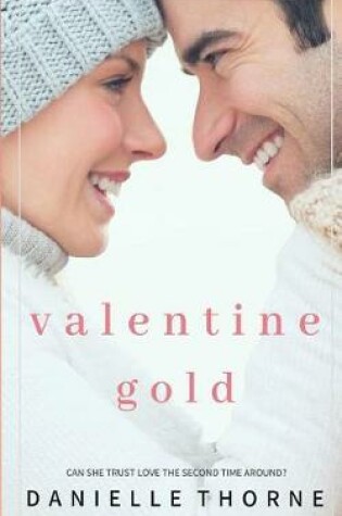Cover of Valentine Gold