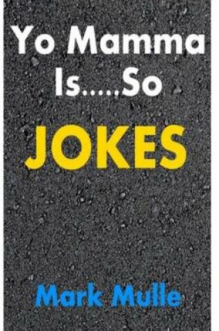 Cover of Yo Mamma Jokes