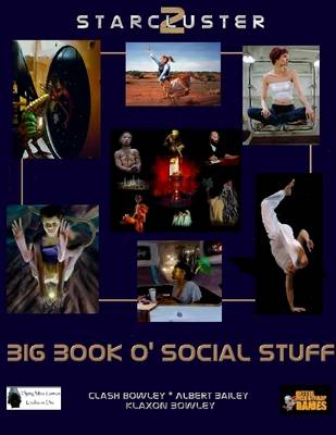 Book cover for Starcluster : Big Book O' Social Stuff