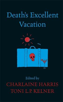 Book cover for Death's Excellent Vacation