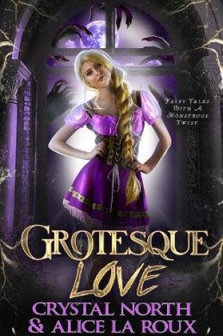 Cover of Grotesque Love