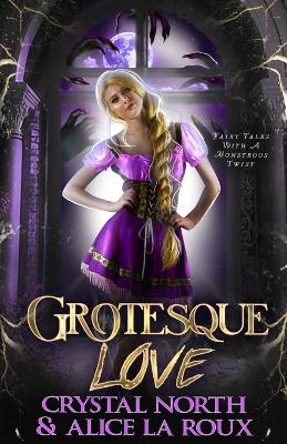 Book cover for Grotesque Love