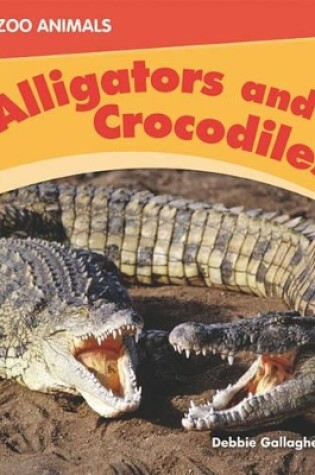 Cover of Us Myl Zooa Crocodiles and Allig