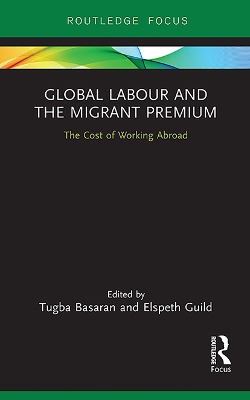 Cover of Global Labour and the Migrant Premium