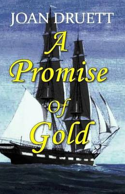 Book cover for A Promise of Gold