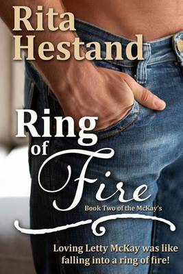 Book cover for Ring of Fire, Book Two of the McKay's