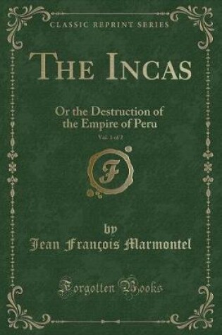 Cover of The Incas, Vol. 1 of 2