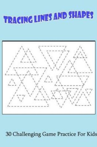 Cover of Tracing Lines And Shapes