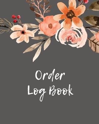 Book cover for Order Log Book