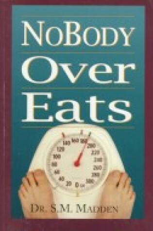 Cover of Nobody Over Eats