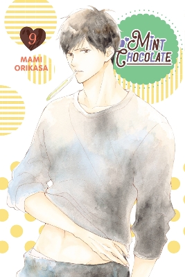 Book cover for Mint Chocolate, Vol. 9