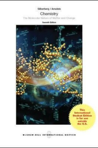 Cover of CHEMISTRY: THE MOLECULAR NATURE OF MATTER & CHANGE (Int'l Ed)